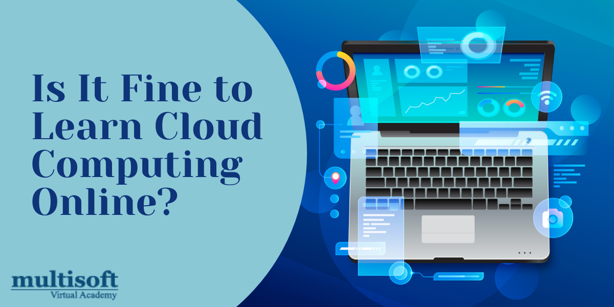 Is It Fine to Learn Cloud Computing Online?