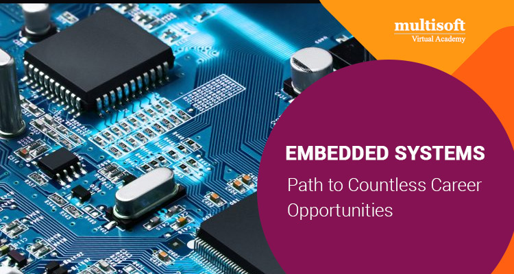 Learning Embedded Systems: Path to Countless Career Opportunities