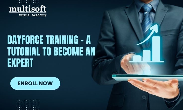 Dayforce Training – A tutorial to become an expert
