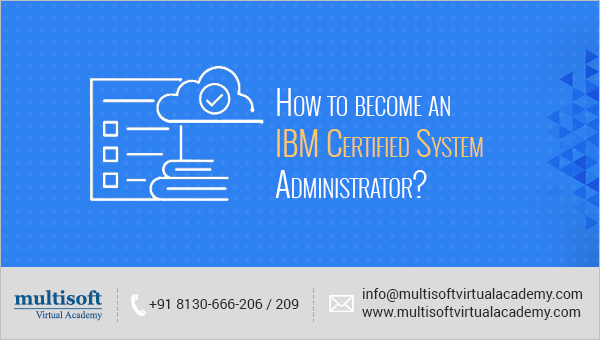 How to become an IBM Certified System Administrator?
