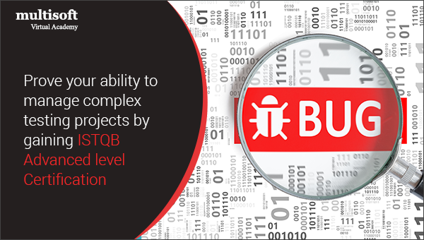 Prove your ability to manage complex testing projects by gaining ISTQB Advanced level certification