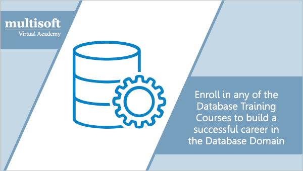 Enroll in any of the database training courses to build a successful career in the database domain