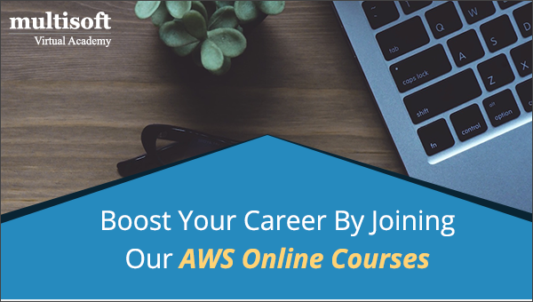 Boost Your Career By Joining Our AWS Online Courses
