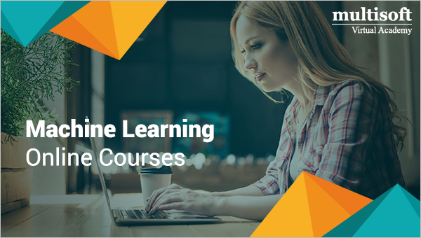 Machine Learning Online Courses Are The Best Choice for Both Students & Professionals