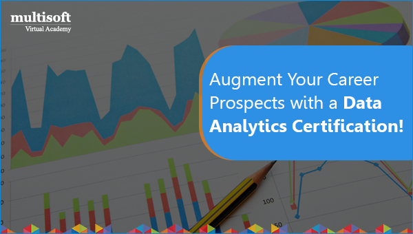 Augment Your Career Prospects with a Data Analytics Certification!