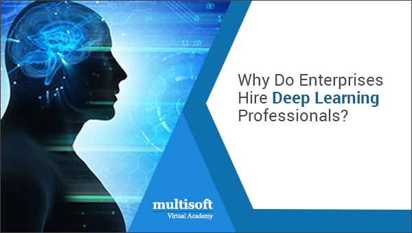 Why Do Enterprises Hire Deep Learning Professionals?