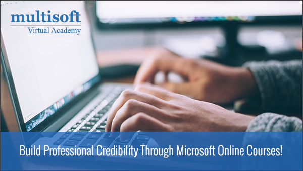 Build Professional Credibility Through Microsoft Online Courses for Beginners