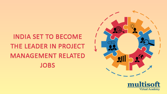 India set to become the leader in project management related jobs