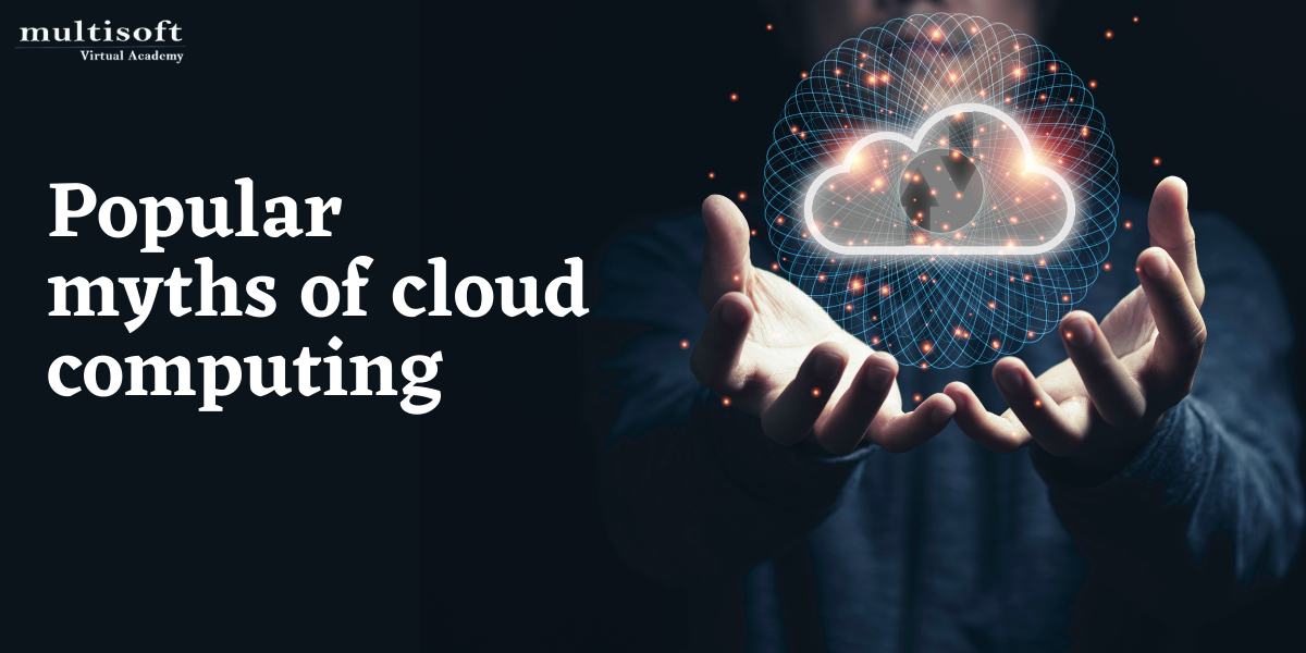 The Top 6 Cloud Myths