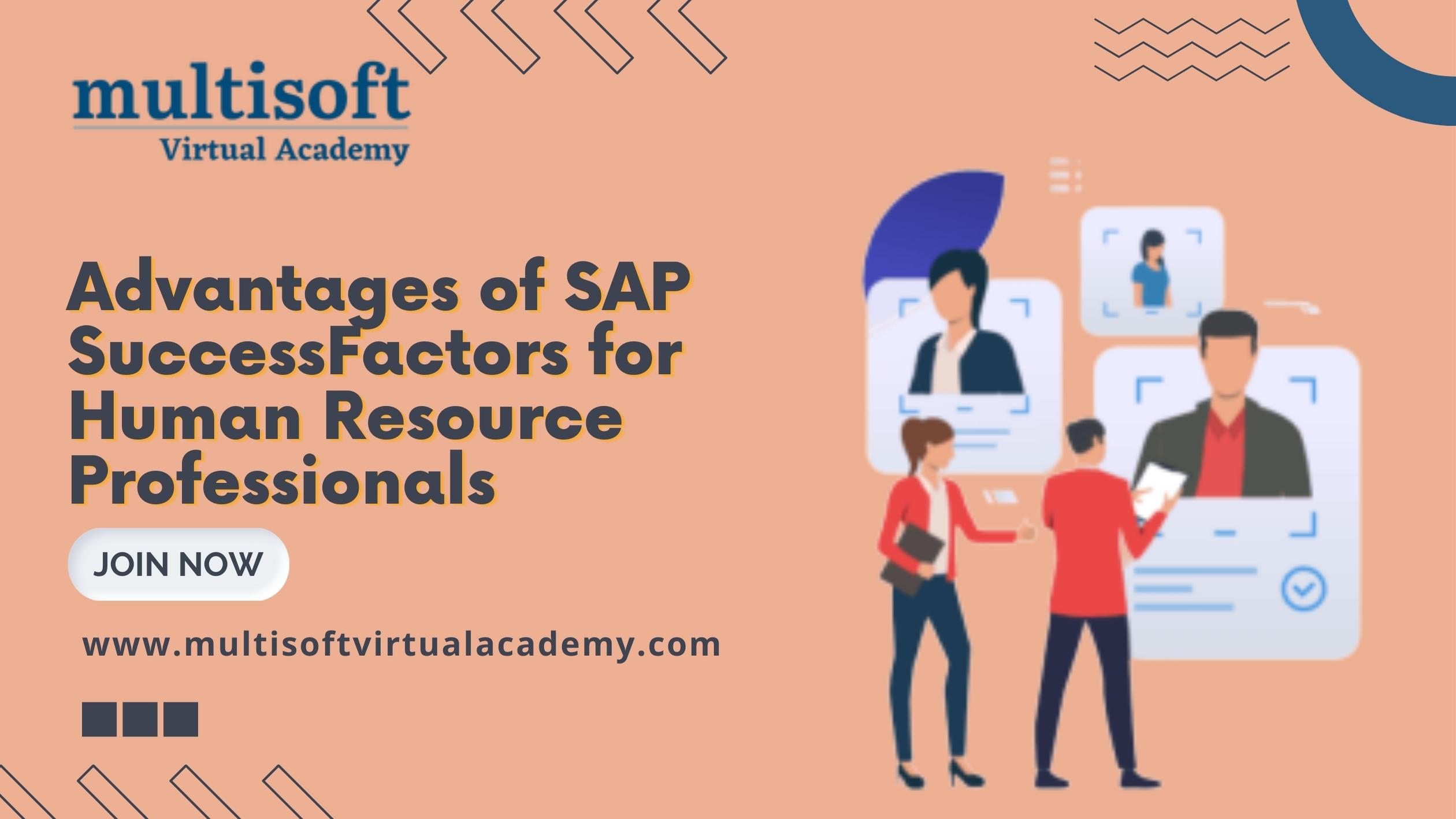 <strong>Advantages of SAP SuccessFactors for Human Resource Professionals</strong>