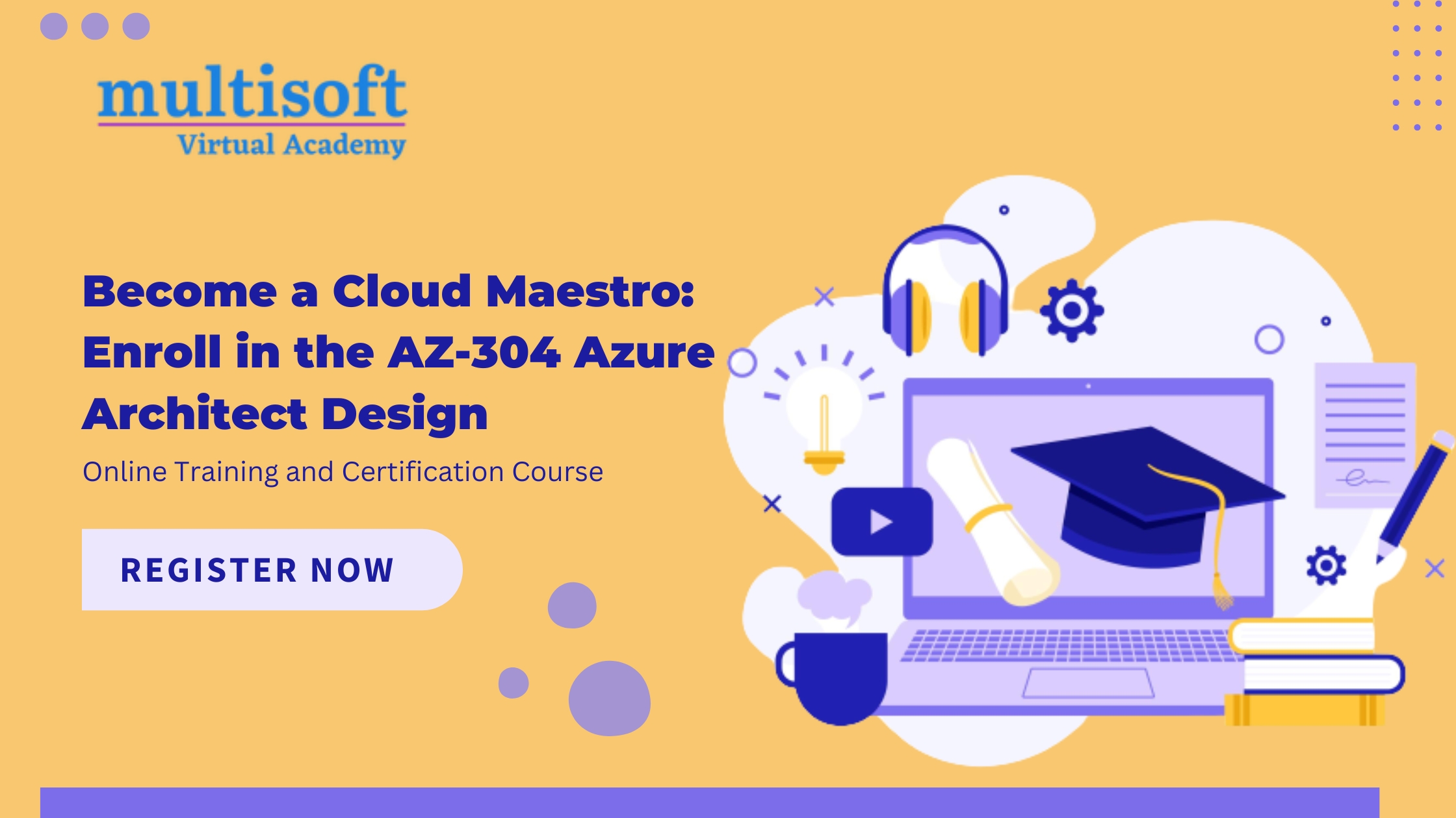 <strong>Become a Cloud Maestro: Enroll in the AZ-304 Azure Architect Design Online Training and Certification Course</strong>