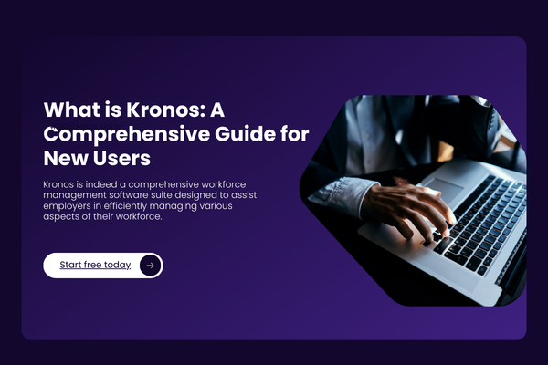 What is Kronos: A Comprehensive Guide for New Users