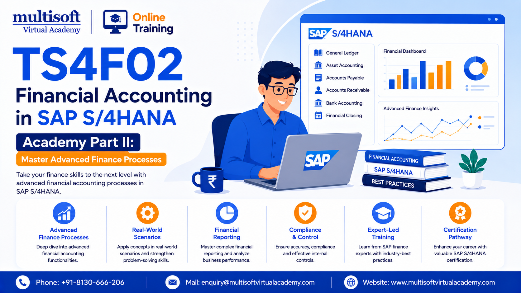 TS4F02 Financial Accounting in SAP S/4HANA - Academy Part II: Master Advanced Finance Processes